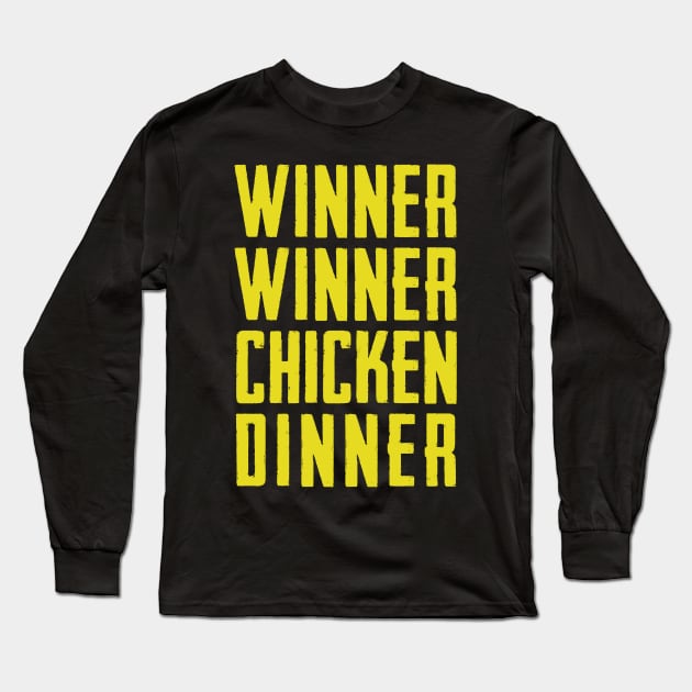 Winner Winner Chicken Dinner Winner Winner Chicken Dinner Long